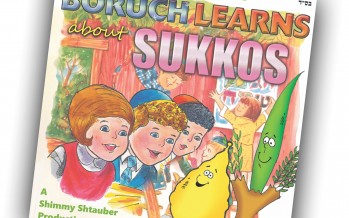 The Kunda Family & Shimmy Shtauber Present: Boruch Learns About Sukkos