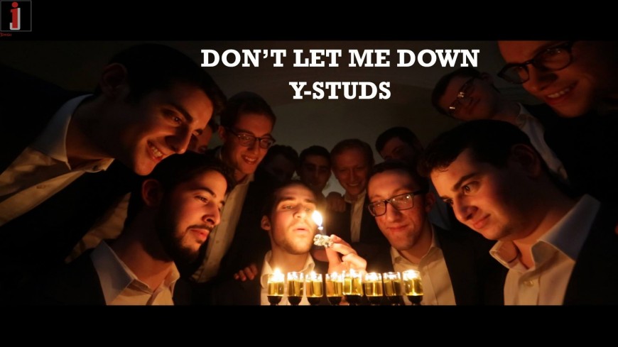 The Y-Studs Present “Don’t Let Me Down”, an A Cappella Chainsmokers’ Hanukkah Cover