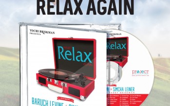 Project Relax Again Featuring Baruch Levine & Simcha Leiner: Audio Sampler