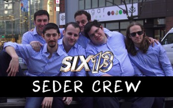 Six13 – Seder Crew (Official Music Video)