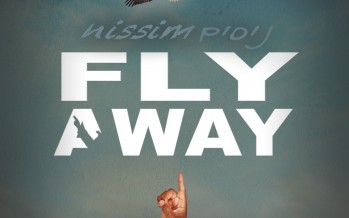 NEW – NISSIM – Fly Away [Official Music Video]