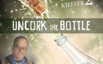 IZZY KIEFFER #2 – Uncork the Bottle