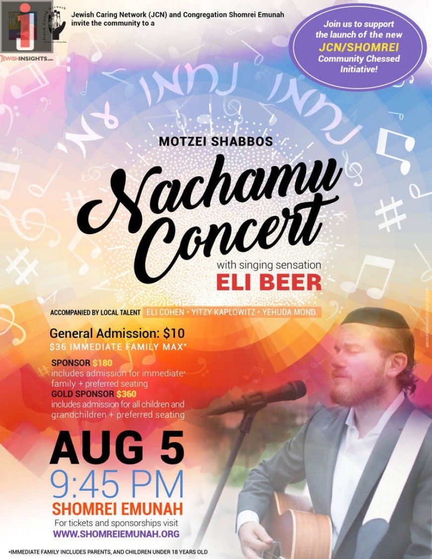 Motzei Shabbos Nachamu Community Chesed Concert! With Eli Beer