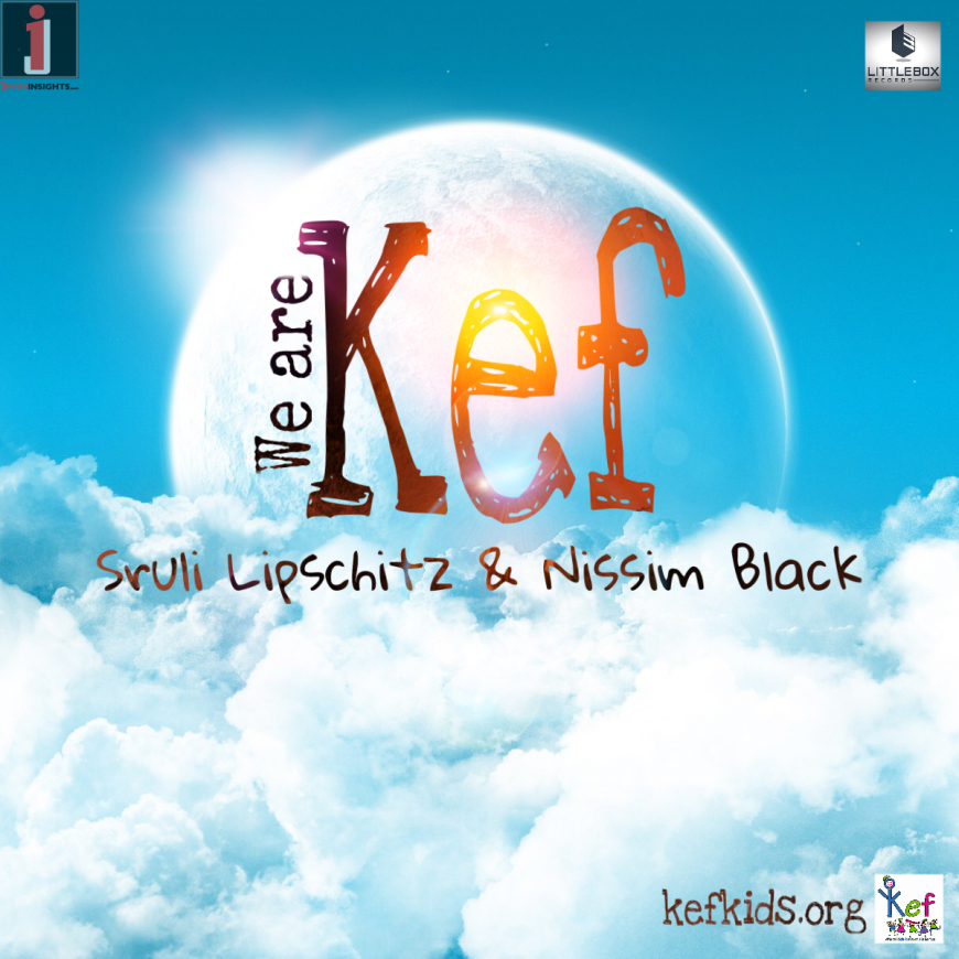 Nissim Black & Sruli Lipshitz – We Are Kef [Camp Kef Song 2017]