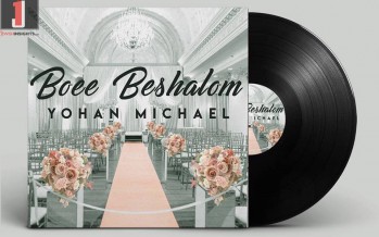 Yohan Michael – Boee Beshalom