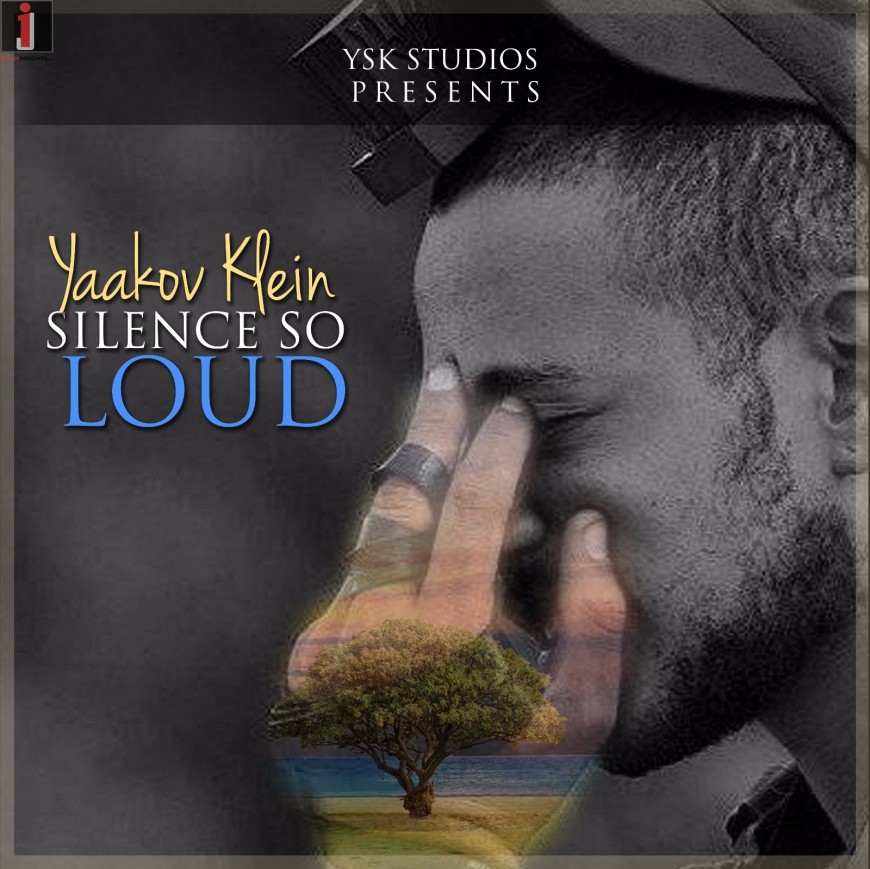 Yaakov Klein Releases New Single “Silence So Loud”
