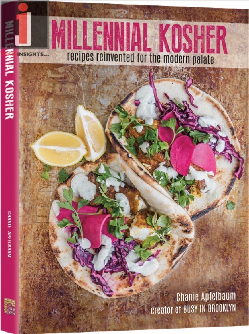 Millennial Kosher: Recipes Reinvented For The Modern Palate