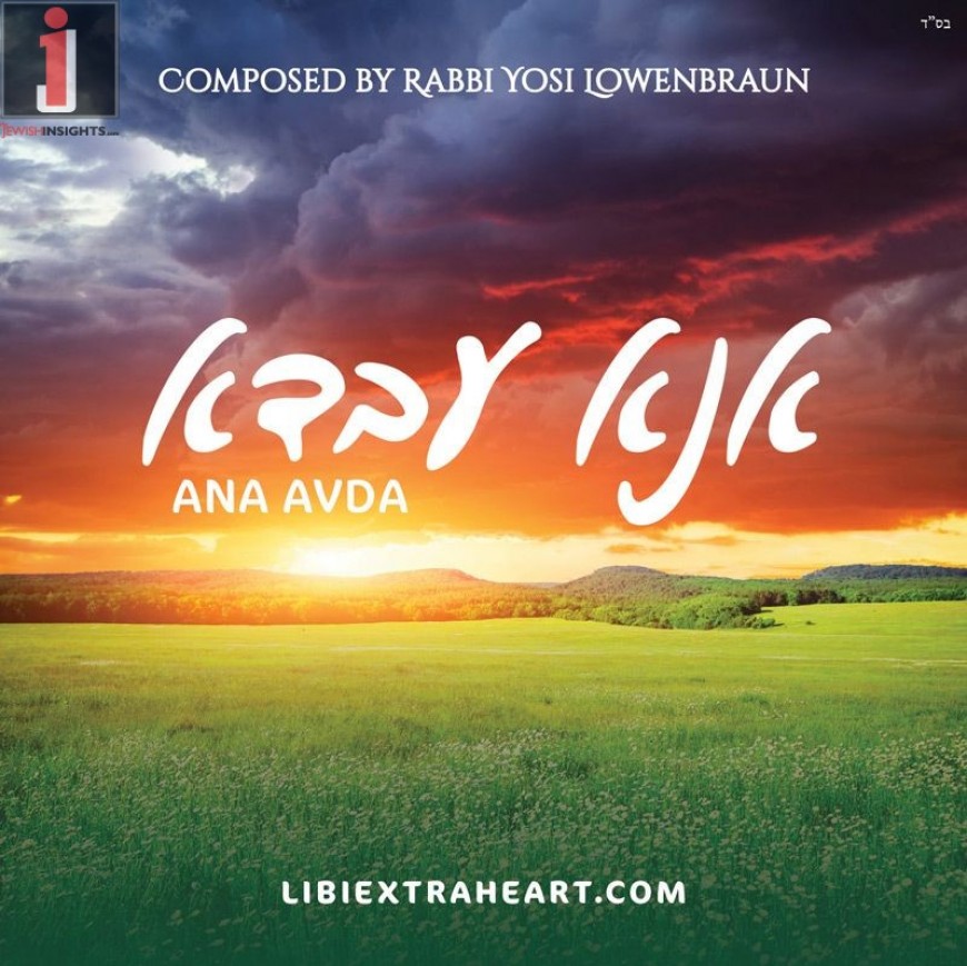 Rabbi Yosi Lowenbraun – Ana Avda – NEW SINGLE!
