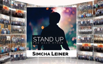 SIMCHA LEINER ft. 1001 Voices – Stand Up For Each Other [Official Music Video]