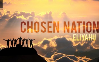 Eliyahu – Chosen Nation