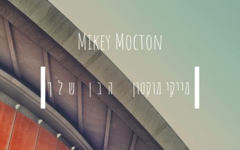 Mikey Mocton – Haben Shelcha