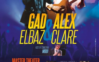 The Concert of The Year: GAD ELBAZ & ALEX CLARE