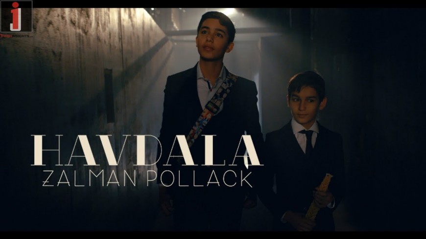 Zalman Pollack – Havdalah [Music Video]