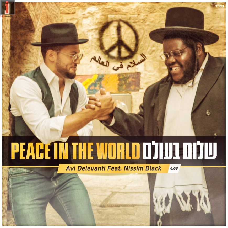 Avi Delevanti Feat. Nissim Black – Peace In The World [Official Music Video]