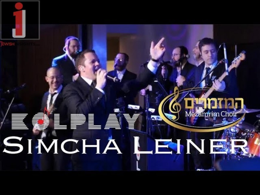 Kolplay + Simcha Leiner + Mezamrim = ENERGY to the MAX!