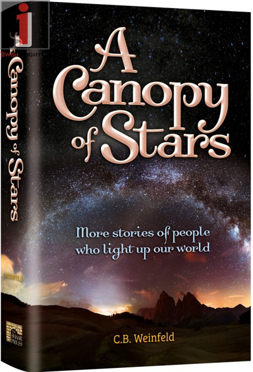 A Canopy of Stars: More true stories of people who light up our world