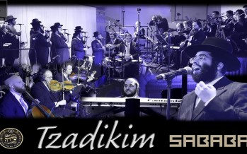 Tzadikim – Shmaya Fischer, Sababa Band, Shira Choir