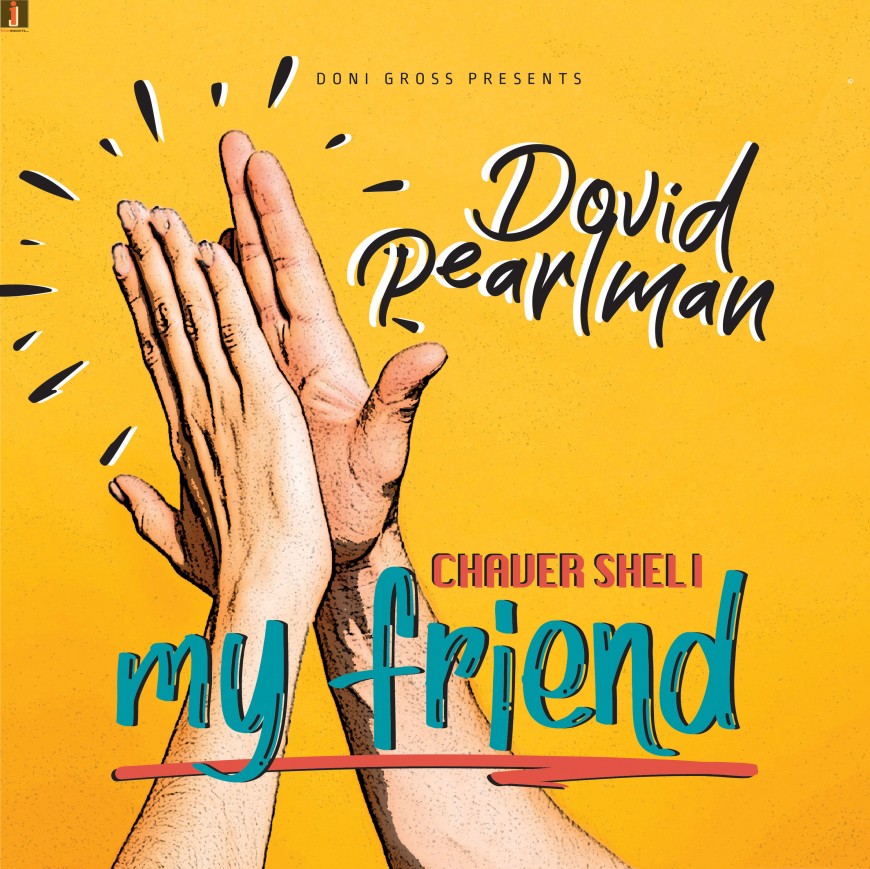 Dovid Pearlman Releases New Summer Single “Chaver Sheli”