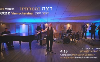 Retzei B’Menuchaseinu – Cantor Yaakov Motzen – Martin Meir Widerker