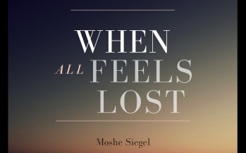 Moshe Siegel – When All Feels Lost (Official Audio)