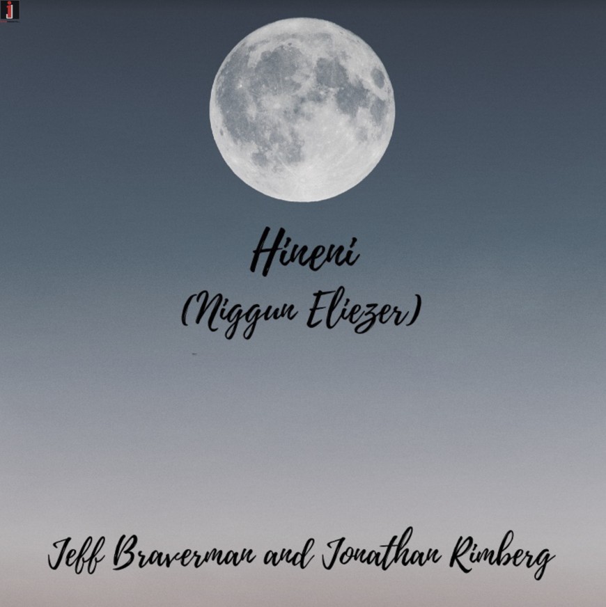 Jeff Braverman & Jonathan Rimberg – Hineni