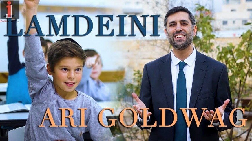 Ari Goldwag – Lamdeini [Official Video]