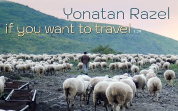 Yonatan Razel  – If You Want To Travel [Music Video]