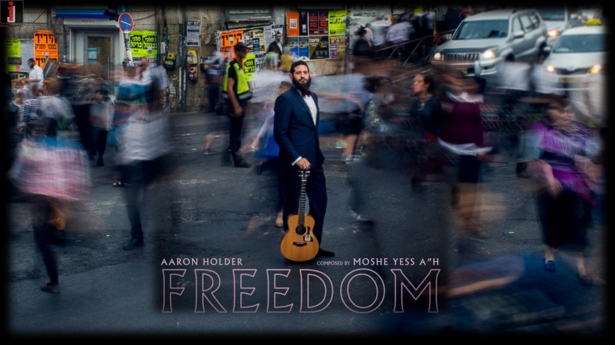 Freedom – Aaron Holder [Moshe Yess Cover] Lyric Video & Audio