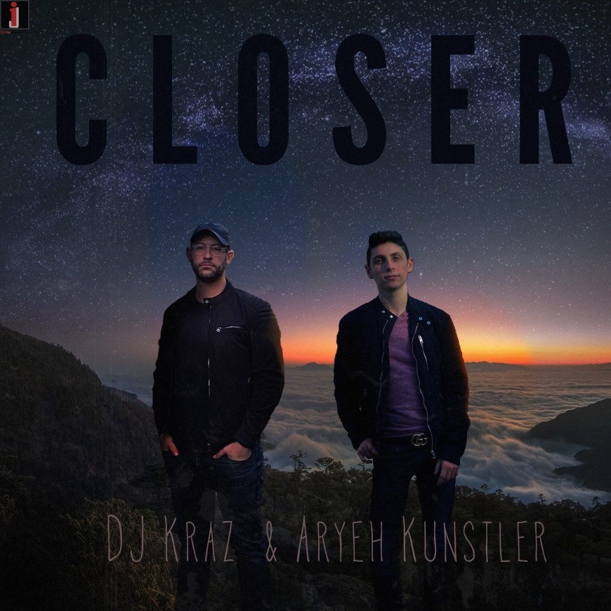 DJ Kraz & Aryeh Kunstler – Closer (Official Lyric Video)