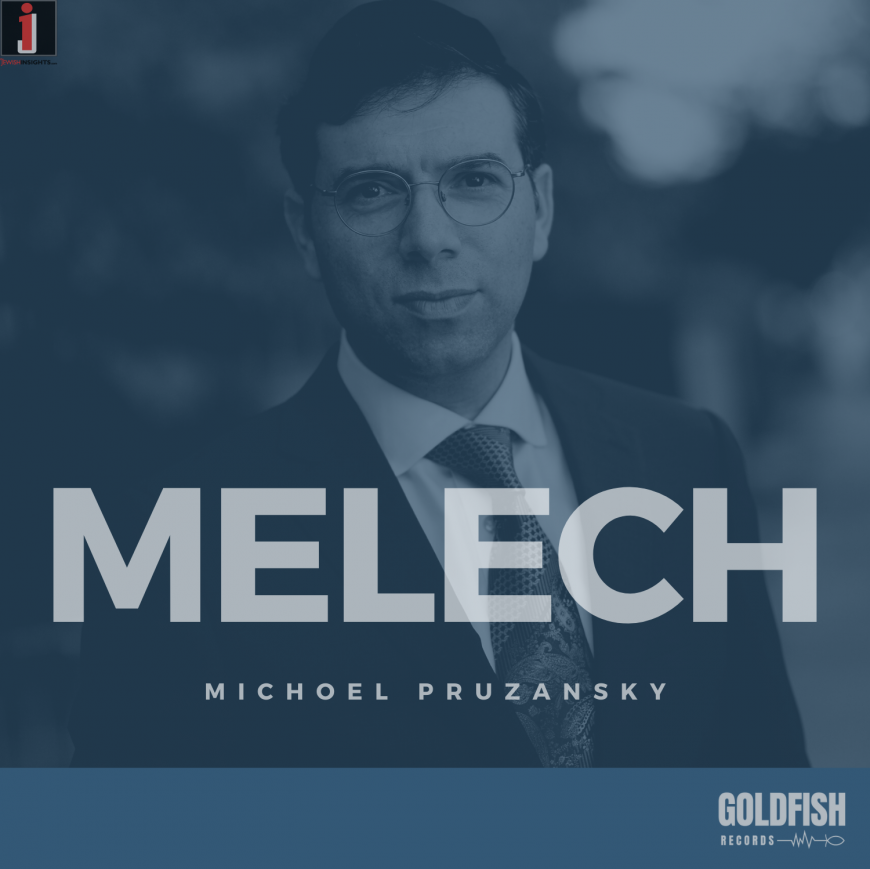 Michoel Pruzansky – Melech