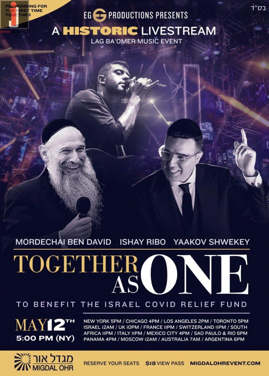 Historic Livestream Music Event – Together As One: MBD – YAAKOV SHWEKEY & ISHAY RIBO