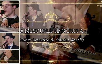 A Most Uplifting Chupah! Zemer Orchestra feat. Simcha Jacoby (Sharei Dmaos/Odcha)