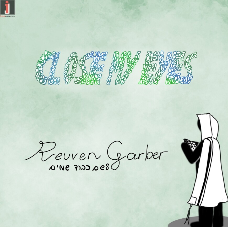 Reuven Garber – Close My Eyes (Official Corona Song)
