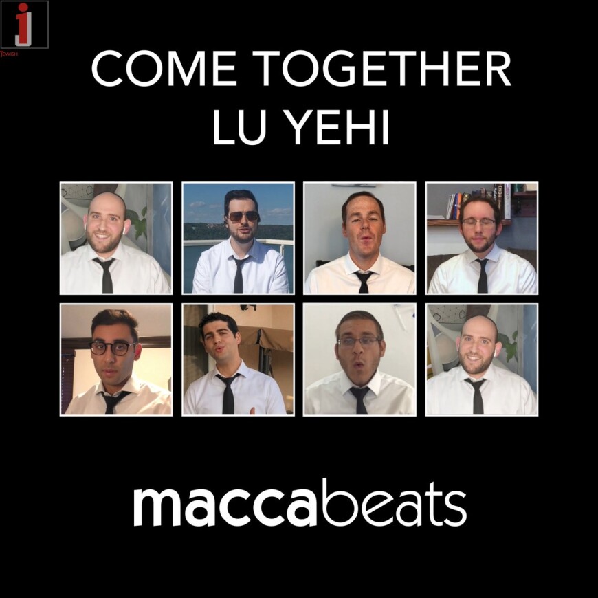 The Maccabeats – Come Together/Lu Yehi