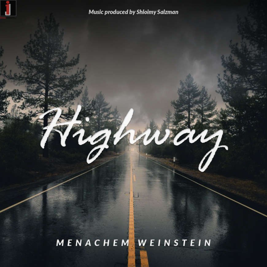 British Singer Menachem Weinstein Releases New Song & Music Video “Highway”