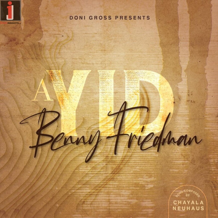 Doni Gross Presents: A Yid – Benny Friedman