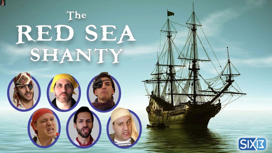 Six13 – The Red Sea Shanty: A Pirate Passover