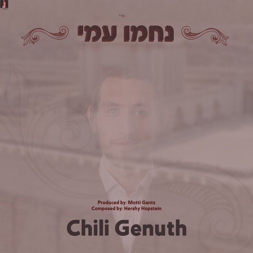 Chili Genuth With A New Single: “Nachmi Ami”