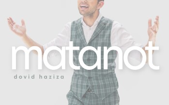 Dovid Haziza – Matanot [Official Music Video]
