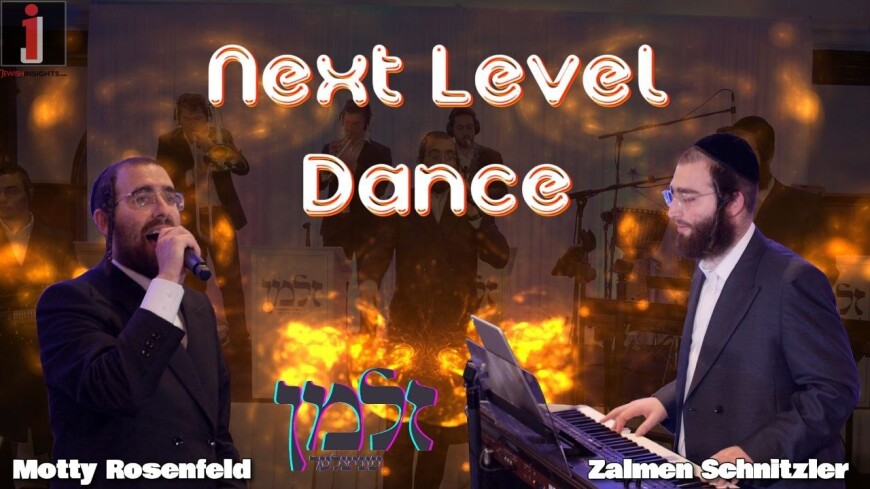 Watch An Amazing Next Level Dance By Zalmen Schnitzler & Motty Rosenfeld