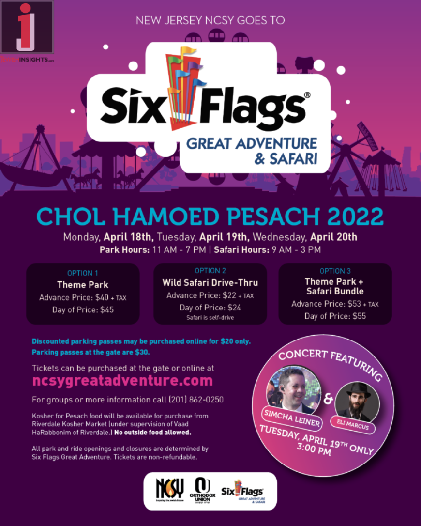 New Jersey NCSY @ Six Flags Great Adventure Chol Hamoed Pesach 2022