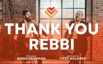 Thank You Rebbi Feat. Benny Friedman & Yitzy Waldner – Chasdei Lev (Official Music Video)