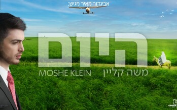 Moshe Klein In A New Energetic Single “Ha’Yom”