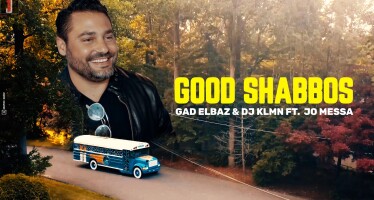 Full Video – GAD ELBAZ & DJ KLMN – Good Shabbos FT. JO MESSA