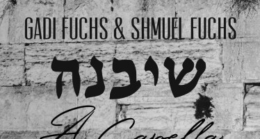 Gadi & Shmuel Fuchs Release Vocal Cover Of Their Song “Sheyibaneh”