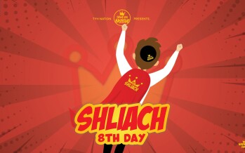 TYH Nation Presents “SHLIACH” 8th Day
