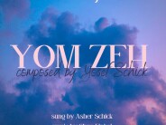 Yom Zeh – Asher Schick [Single]