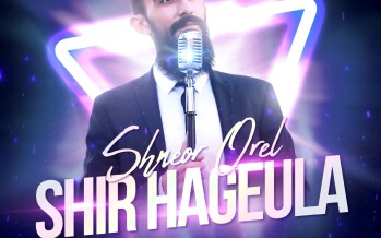 Shneor Orel Releases His Debut Single “Shir HaGeula”