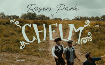 Rogers Park – Chelm [OFFICIAL VIDEO]
