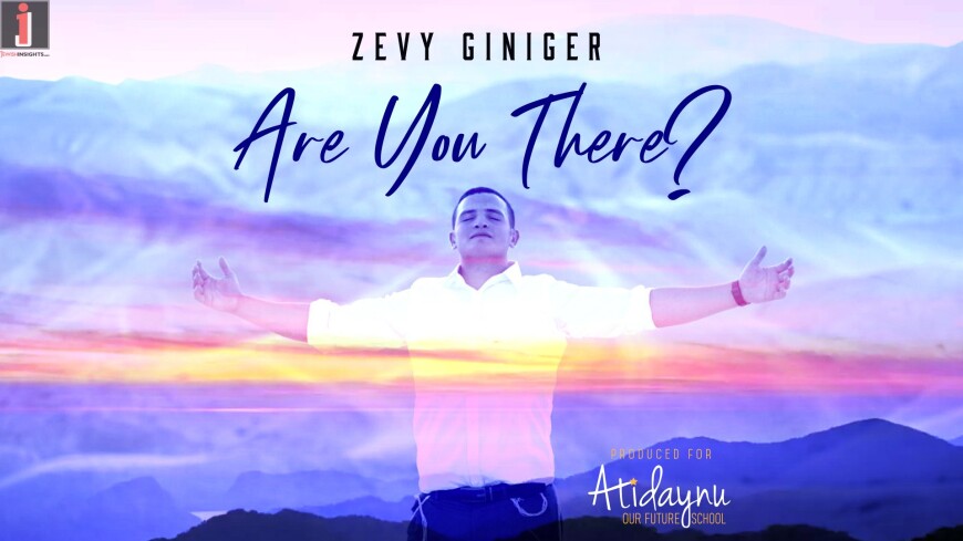 Zevy Giniger – Are You There? [Official Music Video]